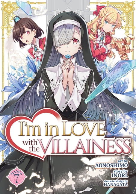 I'm in Love with the Villainess (Manga): I'm in Love with the Villainess (Manga) Vol. 7 (Series #7) (Paperback)