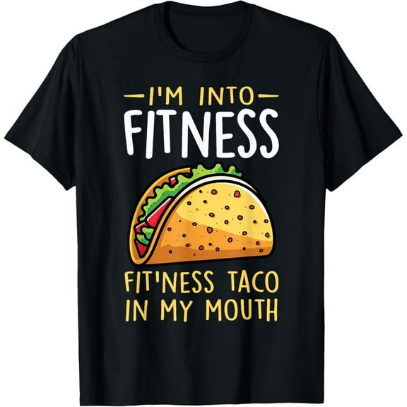 I'm into Fitness Taco in My Mouth Funny Taco Boys Girls T-Shirt Casual Short Sleeve Shirt