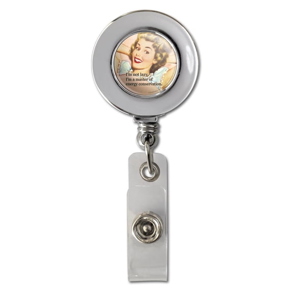 I'm not Lazy Master of Energy Conservation Funny Humor Retractable Reel Chrome Badge ID Card Holder Clip