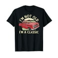 thumbnail image 1 of I'm not Old, I'm a Classic Car Shirt Men, Dad, Grandpa T-Shirt, 1 of 5