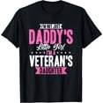 thumbnail image 1 of I'm not just daddy's little girl i'm a veteran's daughter T-Shirt, 1 of 4