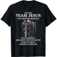 thumbnail image 1 of I'm on Team Jesus I'm Not Religious Tshirt, 1 of 5