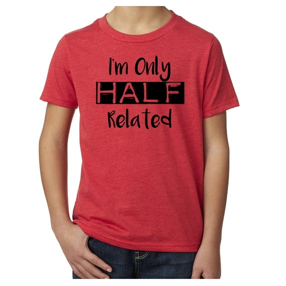 I'm only half related- Family Reunion youth T-shirts - Red MH200YFAM S57 L