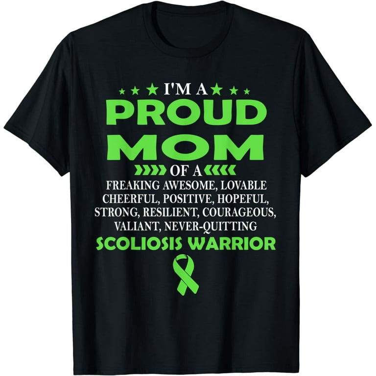 I'm Proud Mom Of Scoliosis Warrior T Shirt I'm Proud Mom Of Scoliosis Warrior T Shirt