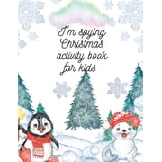 Im spying Christmas activity book for kids, Paperback