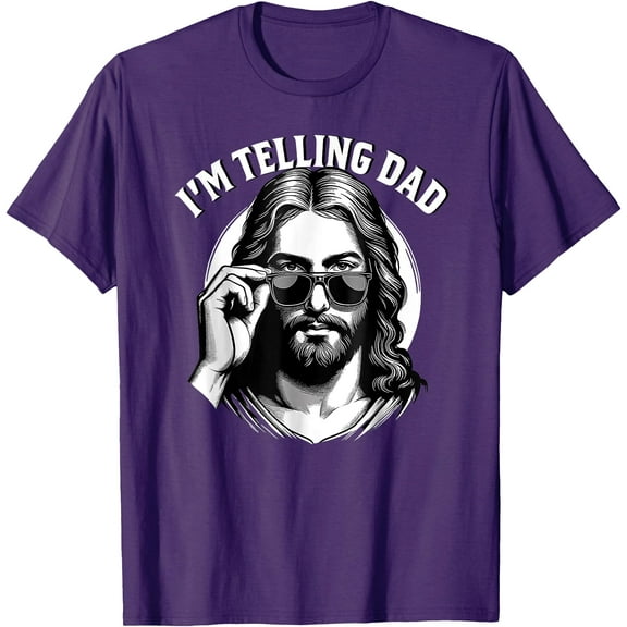 I'm telling dad Jesus wearing sunglasses retro Unisex T-Shirt for Men Women Kids