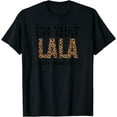 thumbnail image 1 of I'm that Lala Sorry Not Sorry leopard mother's day T-Shirt, 1 of 3