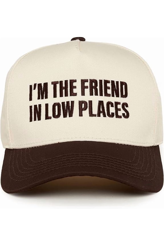 Trucker Hat – Vintage Snapback Baseball Cap with Embroidered Design - I'm the Friend in Low Places - Brown/Beige