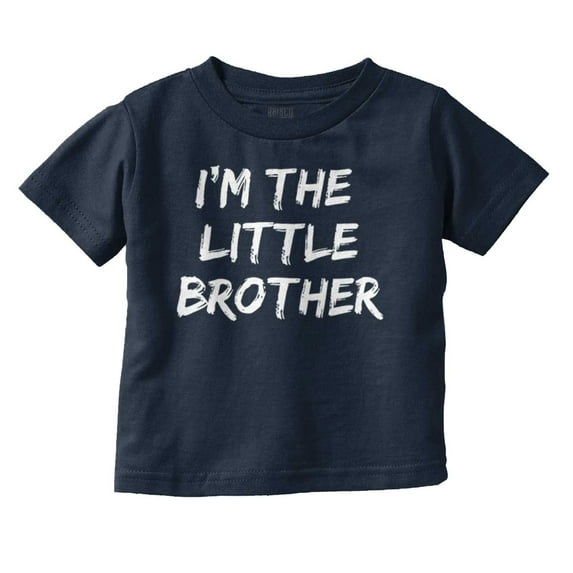 I'm the Little Brother Siblings Youth T Shirt Tee Boys Infant Toddler Brisco Brands 2T