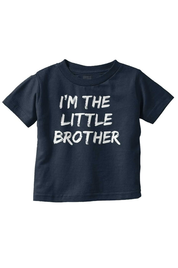 I'm the Little Brother Siblings Youth T Shirt Tee Boys Infant Toddler Brisco Brands 2T