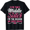 thumbnail image 1 of I'm the Middle Sister Big Middle Child Little Sibling T-Shirt, 1 of 4