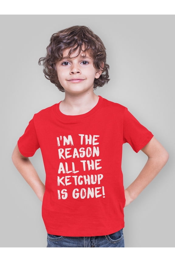 I'm the reason all the ketchup is gone, kid's t-shirt food takeaway tomato sauce funny slogan sarcastic hipster gift 4334, Vintage Birthday Gift