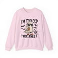 thumbnail image 1 of I'm too old for this sheet Ghostly halloween Crewneck Sweatshirt, Funny fall Light Pink, 1 of 2