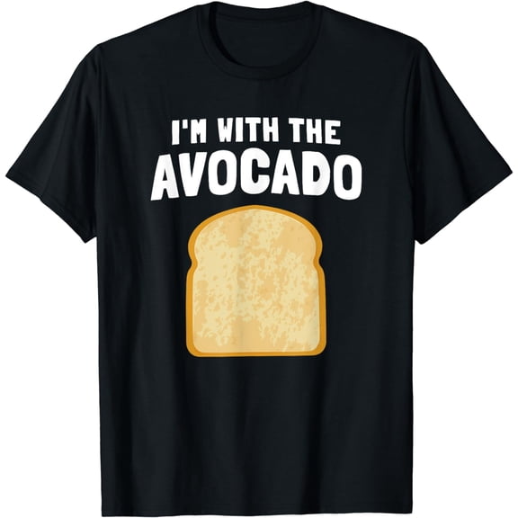 I'm with the Avocado Toast Easy Halloween Matching Costume T-Shirt
