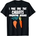 thumbnail image 1 of I make sure that Vegetables Consumption increases Funny Creative Graphic T-Shirt, 1 of 3