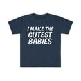 thumbnail image 1 of I make the Cutest Babies Unisex T-shirt S-3XL Pregnant Mother's Day, 1 of 2