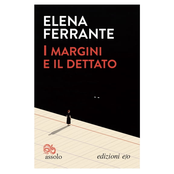 Elena Ferrante I margini e il dettato (Paperback)