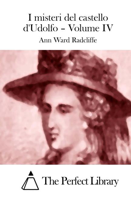 I misteri del castello d'Udolfo - Volume IV, (Paperback)