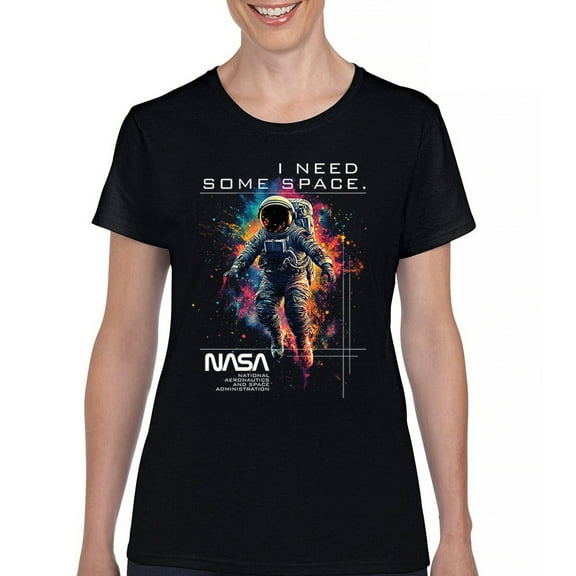 I need Some Space NASA T-Shirt Universe Astronaut Paint Splatter Women's Tee