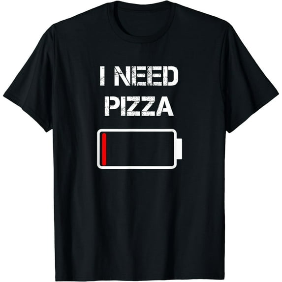 I need pizza | Italian food | Pizza Lover | Funny Pizza T-Shirt