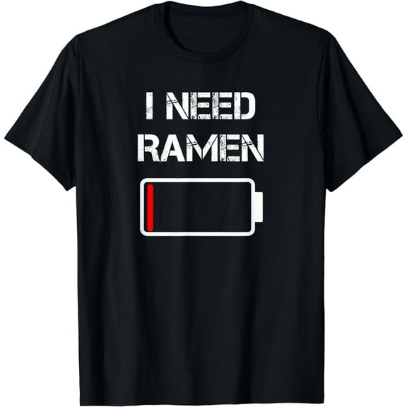 I need ramen Funny noodle love ramen T-Shirt