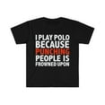 thumbnail image 1 of I play polo because punching people is frowned upon Unisex T-shirt S-3XL, 1 of 2