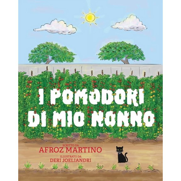 I pomodori di mio Nonno, (Paperback)