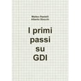 thumbnail image 1 of I primi passi su GDI, (Paperback), 1 of 1