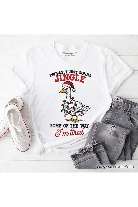 I’m Tired Sarcastic Christmas Goose T-Shirt, Funny Holiday Humor Tee