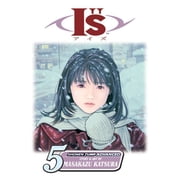 The Is Is, Vol. 5 Burnt Past, Book 5, Paperback