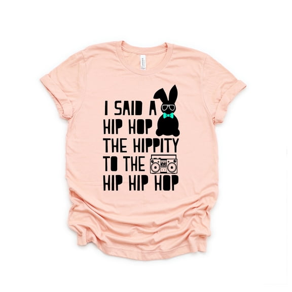 I said hip hop Easter shirt,Hip hop shirt,I Said Hop Hop,Easter Shirt, Easter Gift ,Happy