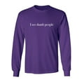 thumbnail image 1 of I see dumb people Adult Long Sleeve T-shirt, 1 of 3