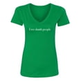 thumbnail image 1 of I see dumb people Womens V-Neck T-Shirt, 1 of 2