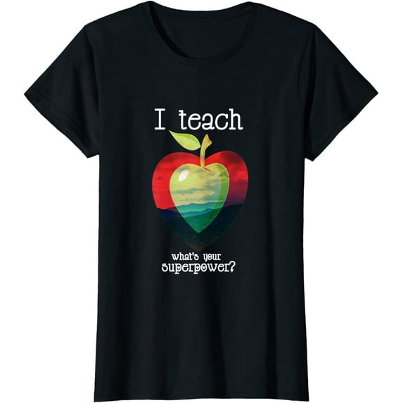 I teach what's your superpower teacher T-shirt T-Shirt