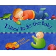 thumbnail image 1 of Pre-Owned I Used to Be the Baby (Hardcover) 0060295864 9780060295868, 1 of 1