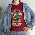 thumbnail image 1 of I've Been Called A Lot Of Names But Papa Is My Favorite T-Shirt, 1 of 2