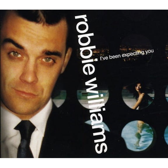 Robbie Williams - I've Been Expecting You: Special Edition - Music & Performance - CD