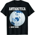 thumbnail image 1 of I've Been In There Flag in Antarctica Travel Souvenirs T-Shirt, 1 of 4