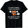 thumbnail image 1 of I've Done Horrible Things for Money, Raccoon, Funny, Jokes T-Shirt, 1 of 6