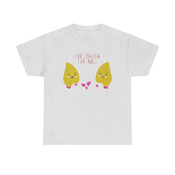 I've Fallen for You T-Shirt