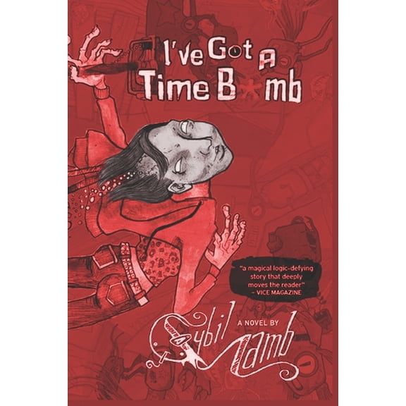 I've Got A Time Bomb