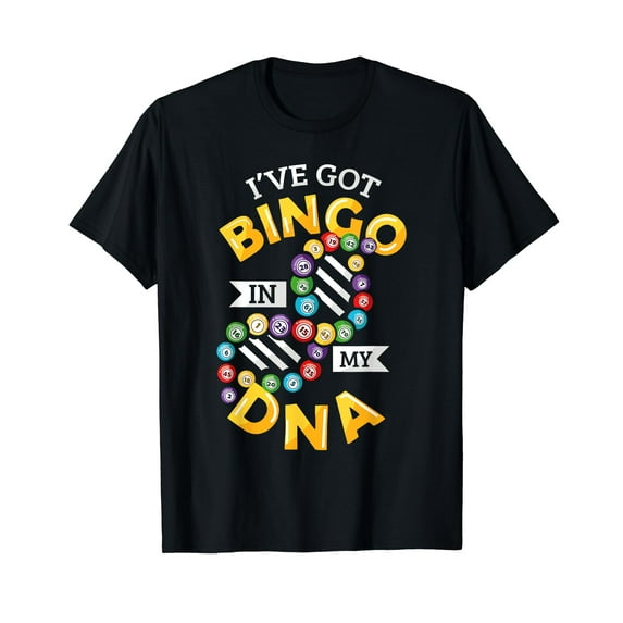 I've Got Bingo In My DNA Funny Bingo Callers Players T-Shirt