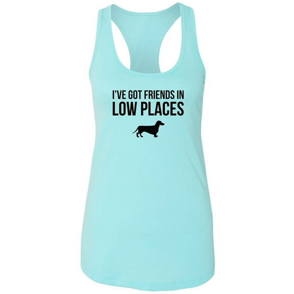 I've Got Friends In Low Places Racerback Tank