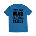 thumbnail image 1 of I've Got Mad Texting Skills T-Shirt, 1 of 7