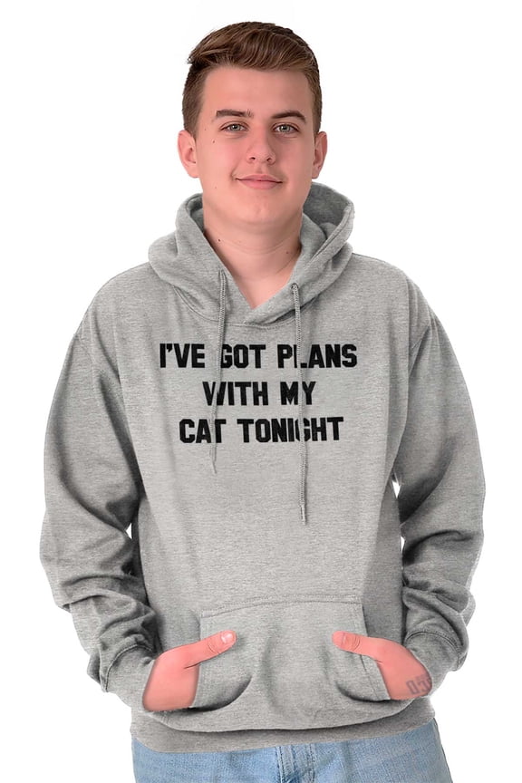 I've Got Plans With My Cat Tonight Hoodie Sweatshirt Women Men Brisco Brands S