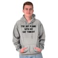 thumbnail image 1 of I've Got Plans With My Cat Tonight Hoodie Sweatshirt Women Men Brisco Brands X, 1 of 6