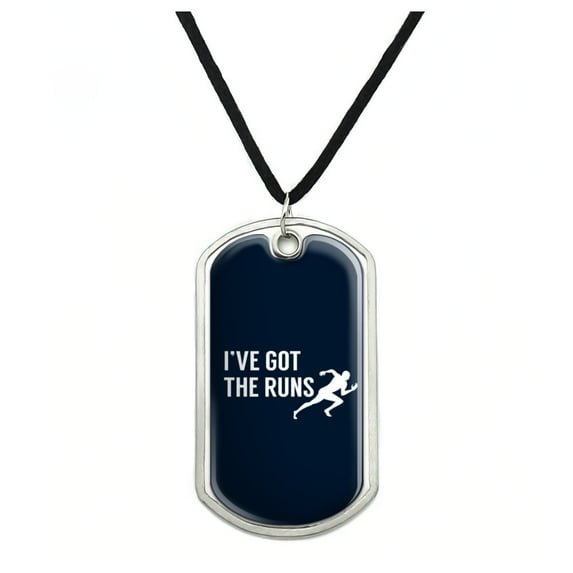 I've Got The Runs Running Runner Funny Military Dog Tag Pendant Necklace with Cord