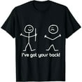 thumbnail image 1 of I've Got Your Back - (Funny T-Shirt), 1 of 7