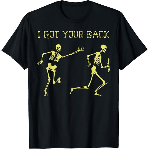 I've Got Your Back Halloween Skeleton Skull Men Women T-Shirt Tops Tee