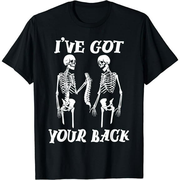 I've Got Your Back Halloween Skeleton Skull Men and Women T-Shirt